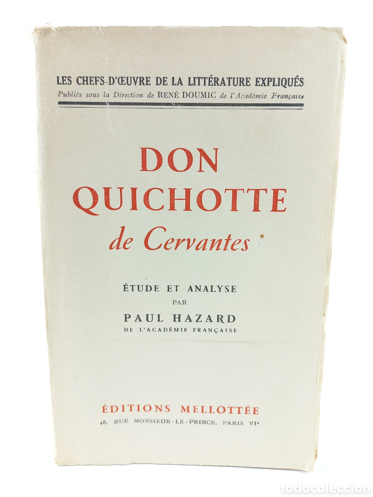 Libros de segunda mano: Don Quichotte de Cervantes. Paul Hazard. Editions Mellottee, 1949.