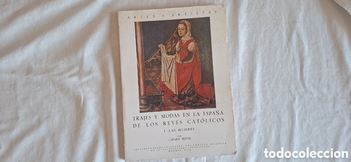 Libros de segunda mano: TRAJES Y MODAS ESPA&Ntilde;A REYES CATOLICOS. Mujeres