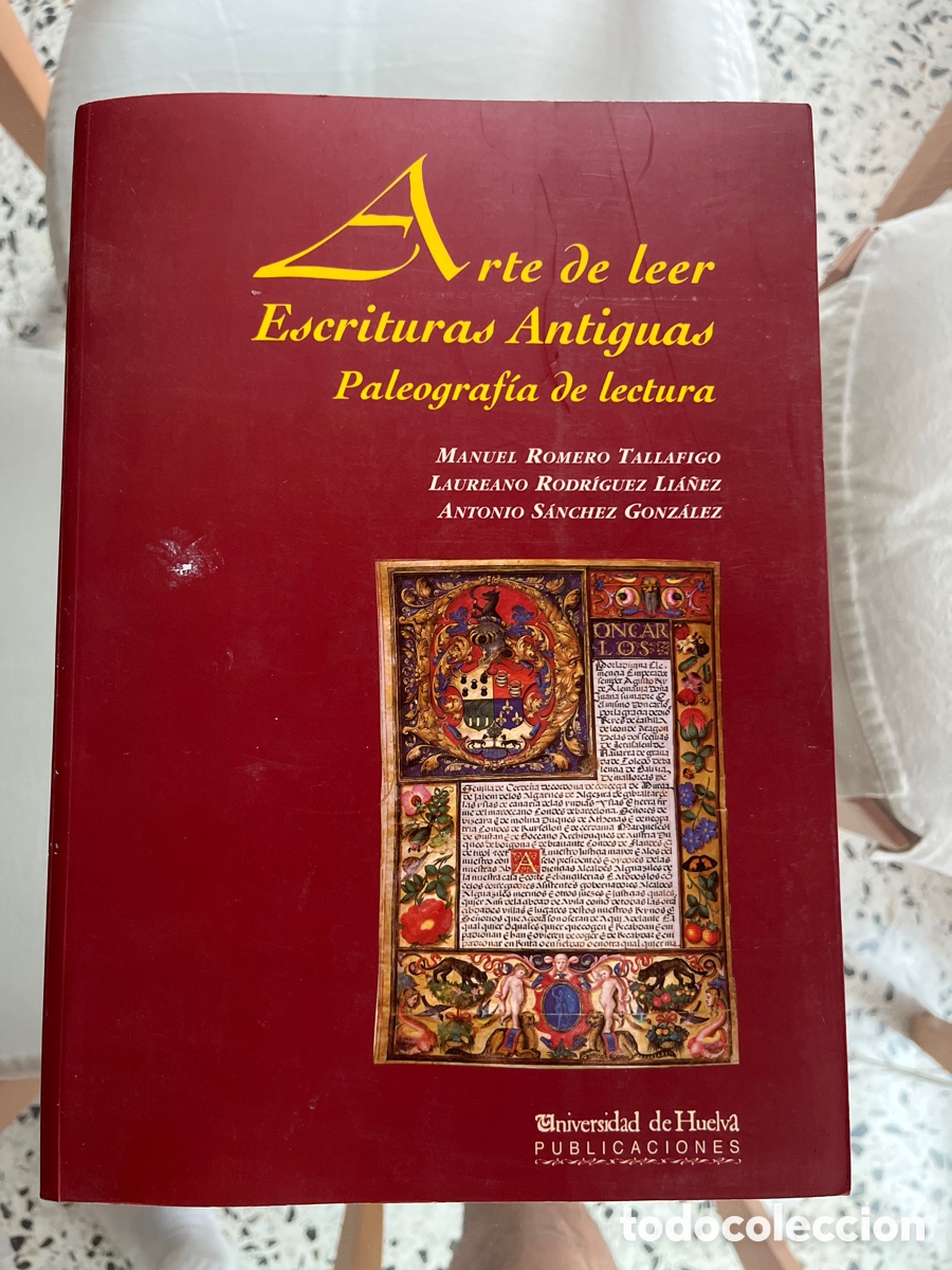 Libros de segunda mano: Arte de leer escrituras antiguas