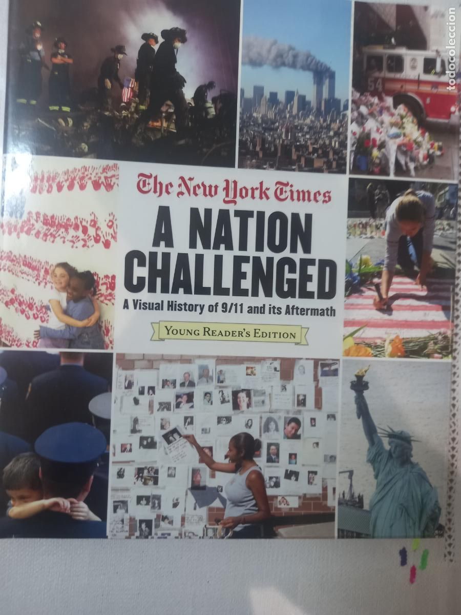 Libros de segunda mano: A Nation Challenged. A Visual History of 9/11 and its Aftermath. The New York Times