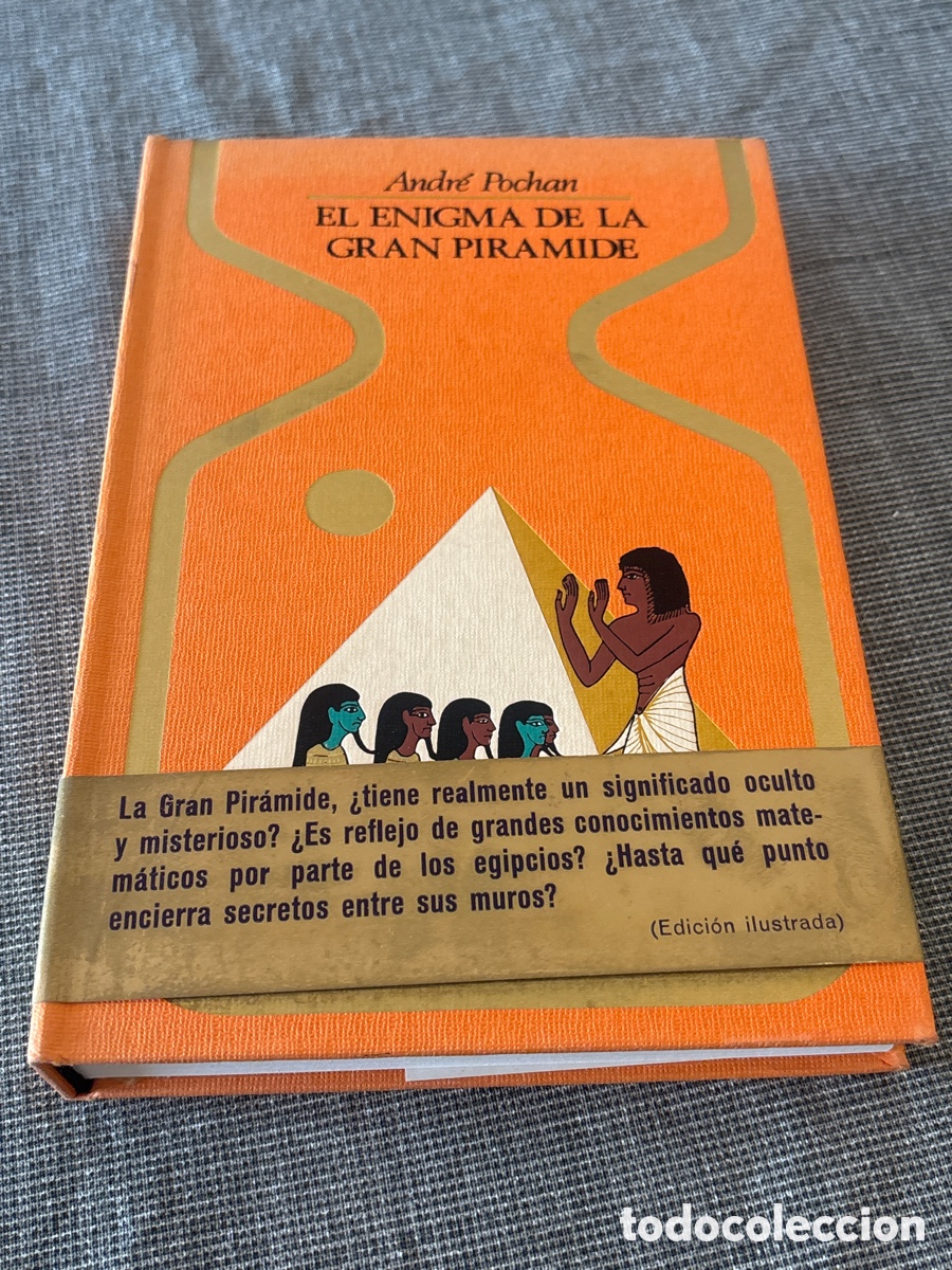 Libros de segunda mano: EL ENIGMA DE LA GRAN PIRAMIDE - ANDR&Eacute; POCHAN - COLECCION OTROS MUNDOS