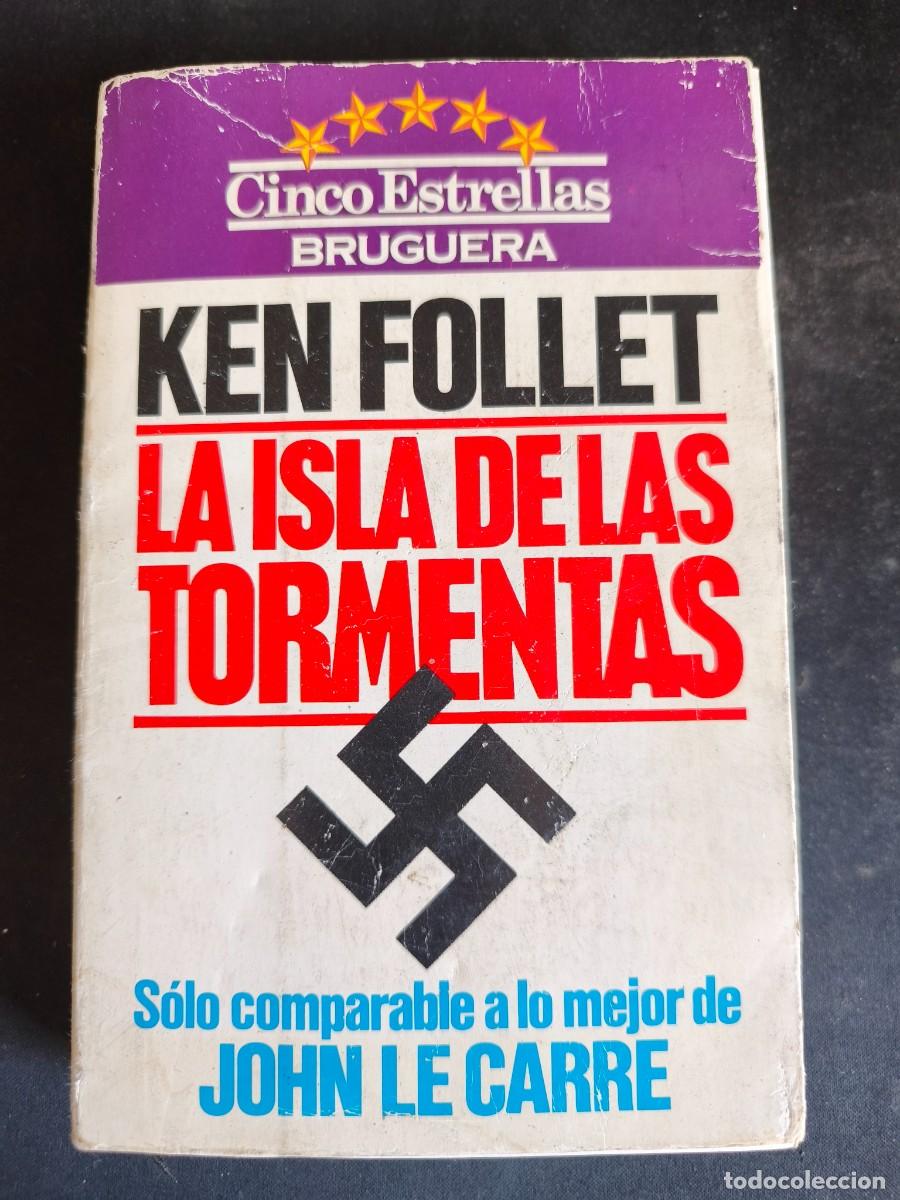 Libros de segunda mano: Ken Follet la isla de las tormentas estado normal