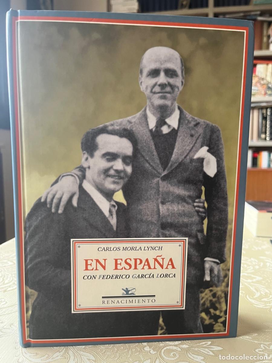 Libros de segunda mano: Morla Lynch, Carlos.- En Espa&ntilde;a con Federico Garc&iacute;a Lorca