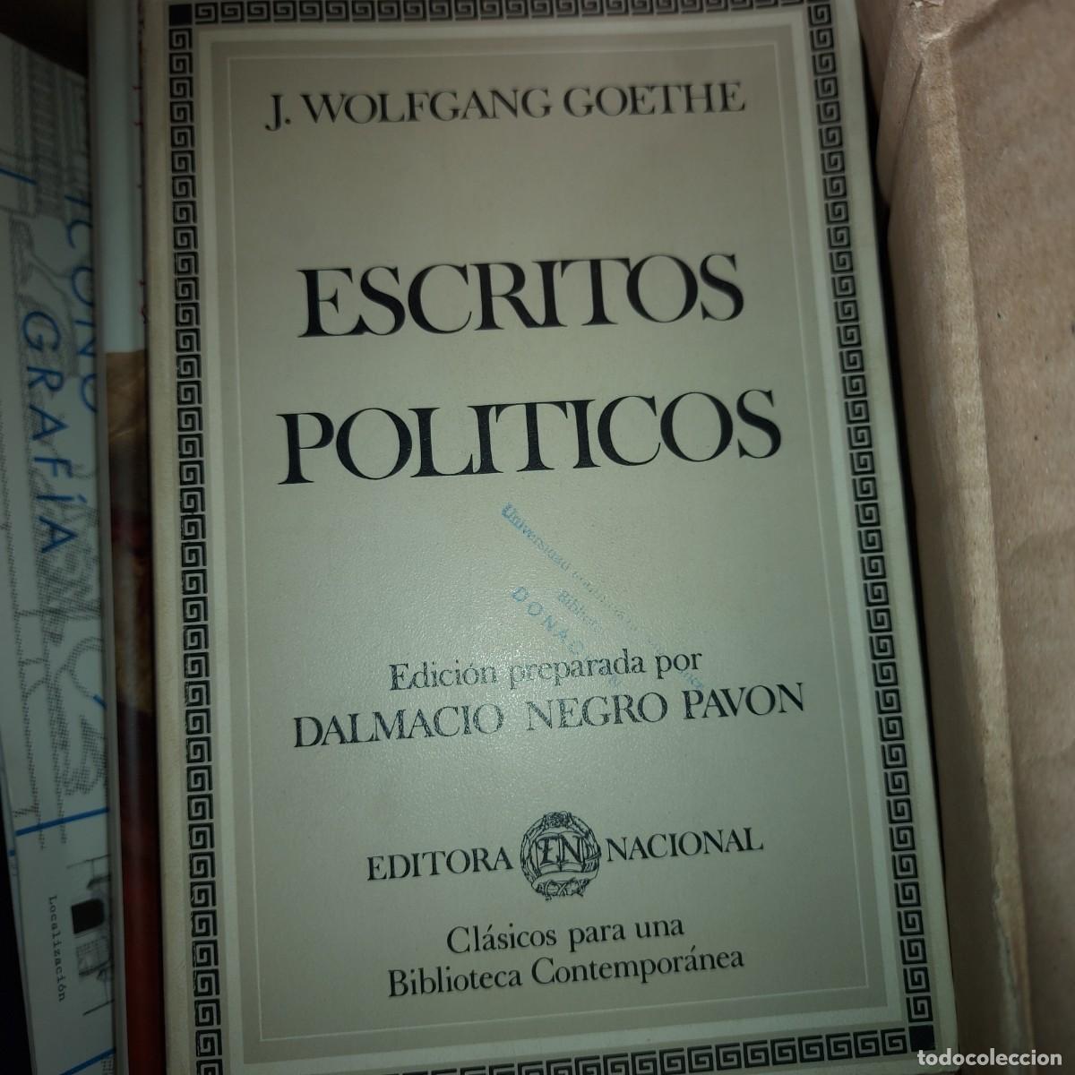 Libros de segunda mano: J. WOLFGANG GOETHE.- Escritos pol&iacute;ticos. Editora Nacional. Edici&oacute;n de Dalmacio Negro Pav&oacute;n