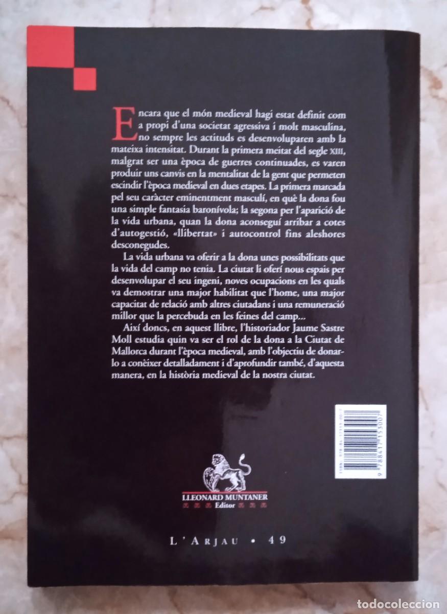 Libros de segunda mano: LA DONA MEDIEVAL A LA CIUTAT DE MALLORCA - Foto 2