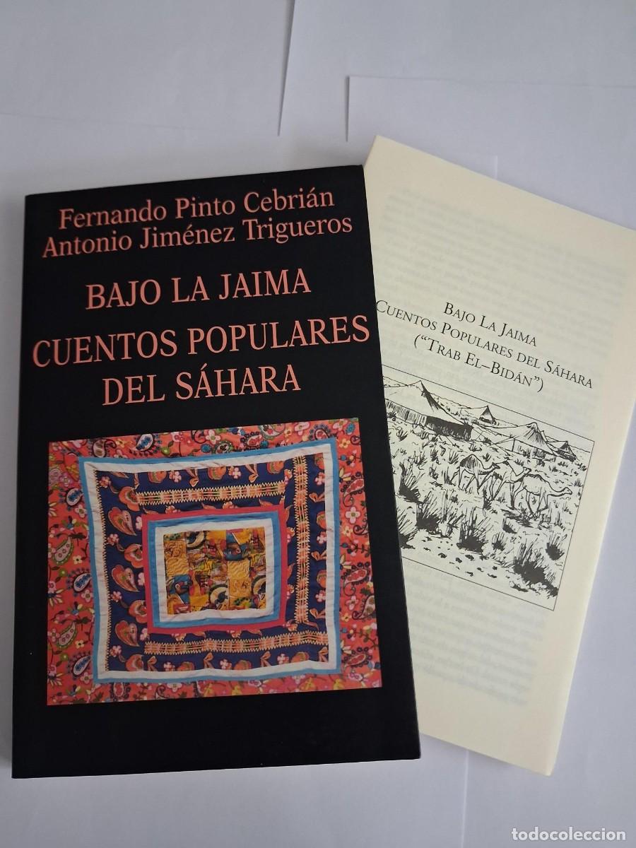 Libros de segunda mano: Bajo la jaima : cuentos populares del S&aacute;hara - Jim&eacute;nez Trigueros, Antonio J.; Pinto Cebri&aacute;n