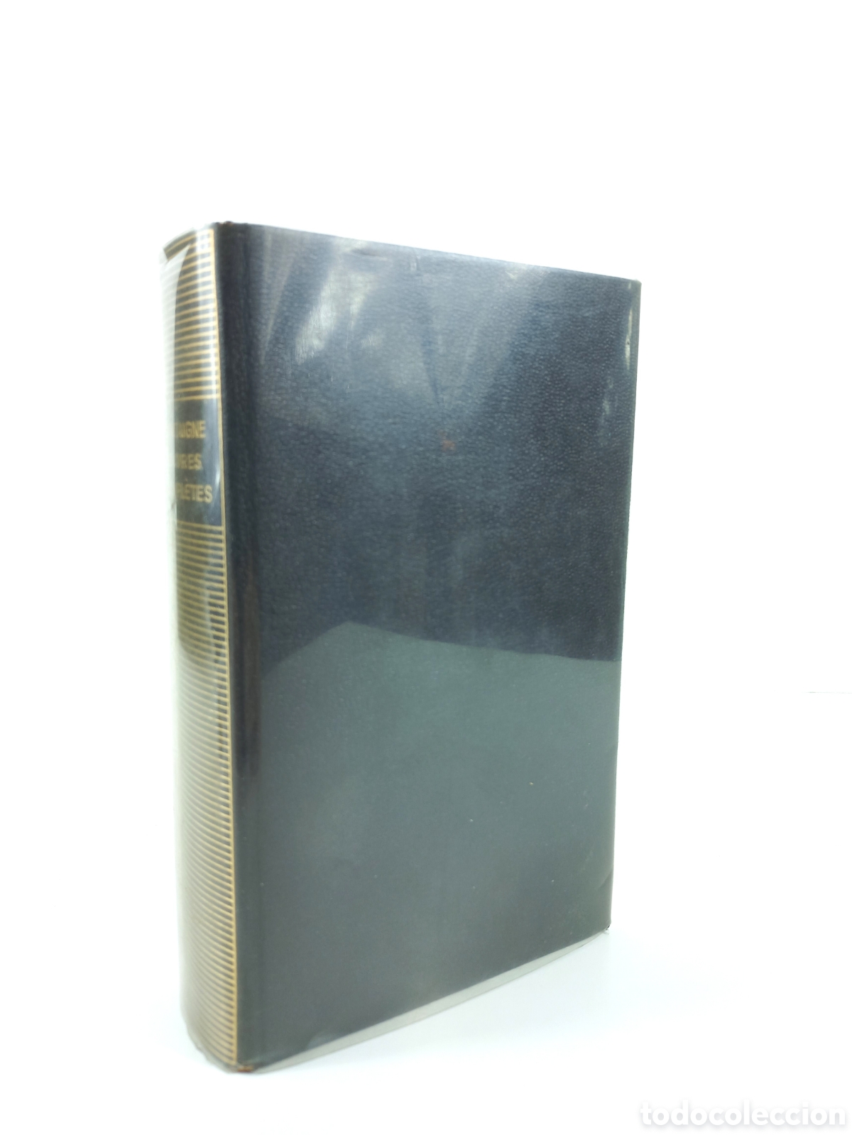 Libros de segunda mano: Oeuvres Completes Montaigne. Gallimard, Bibliotheque Pleiade, 1962.