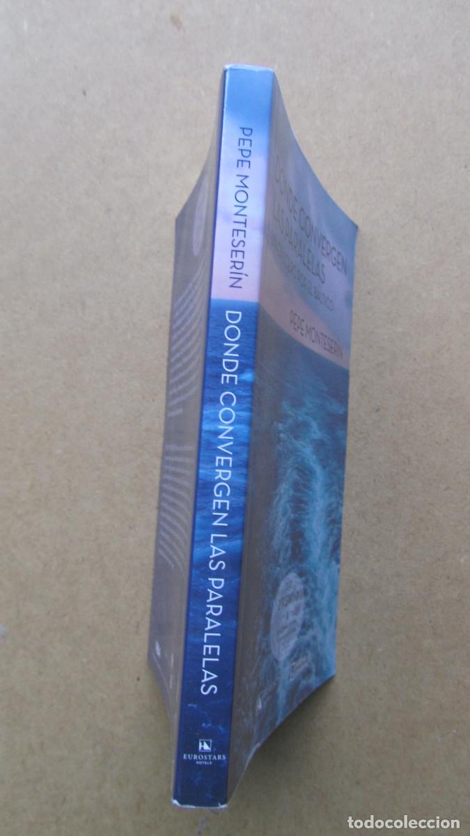 Libros de segunda mano: DONDE CONVERGEN LAS PARALELAS - Foto 3