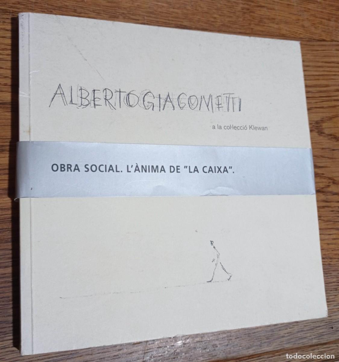 Libros de segunda mano: ALBERTO GIACOMETTI OBRA SOCIAL LA CAIXA 2007 HELMUT KLEWAN