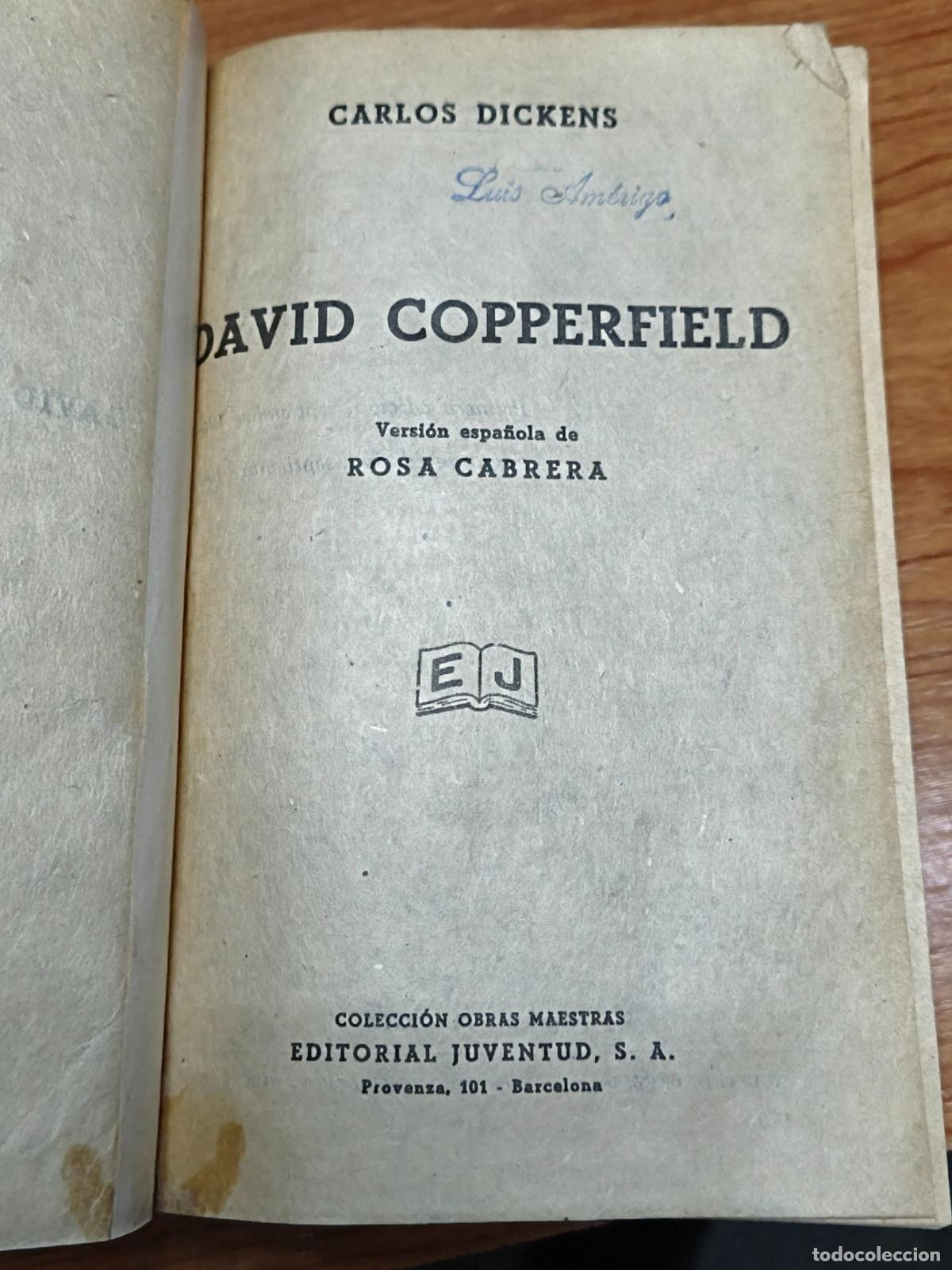 Libros de segunda mano: David Copperfield - Carlos Dickens - Editorial Juventud - Foto 3