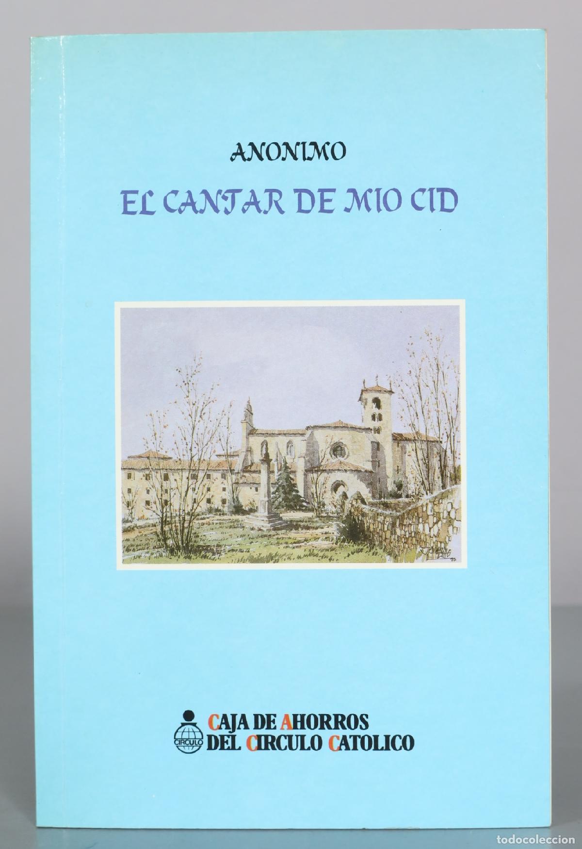 Libros de segunda mano: El Cantar de Mio Cid - An&oacute;nimo - Caja de Ahorros del C&iacute;rculo Cat&oacute;lico