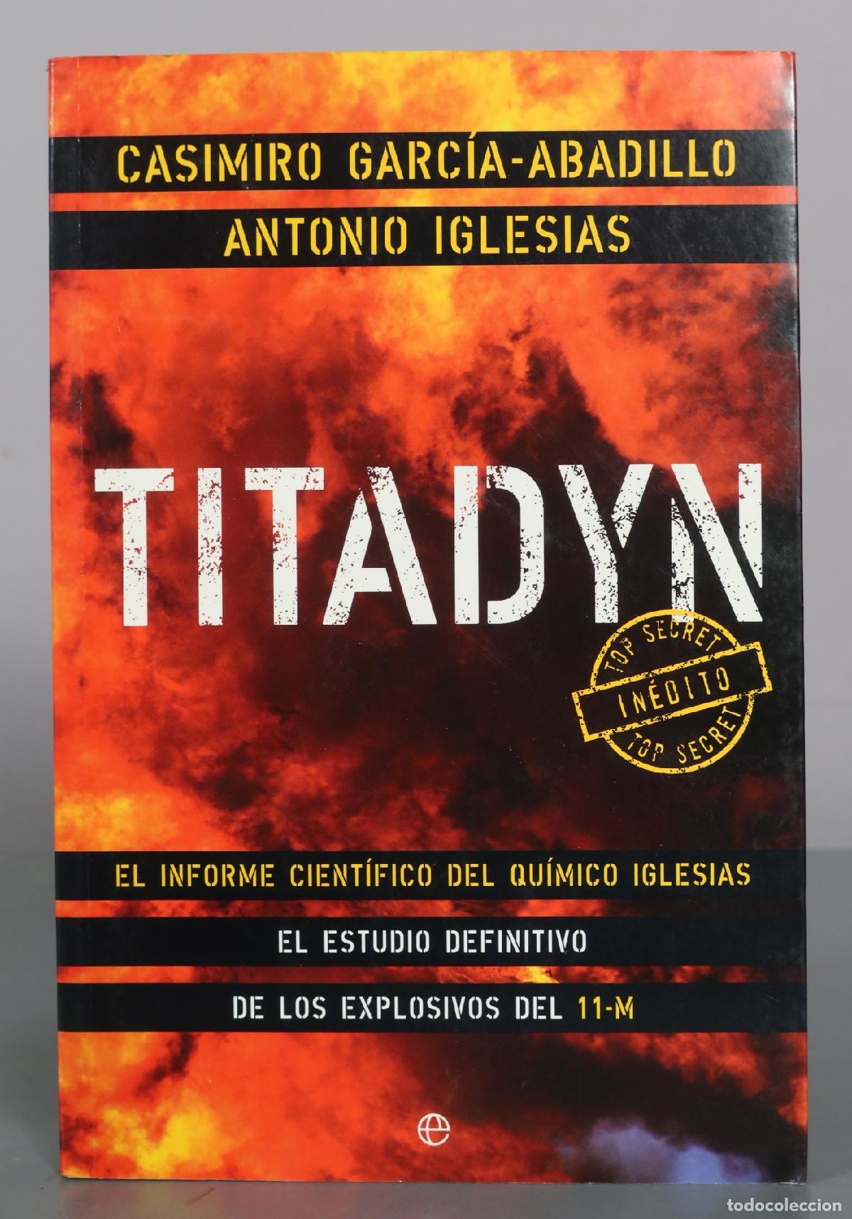 Libros de segunda mano: Titadyn - Casimiro Garc&iacute;a-Abadillo, Antonio Iglesias - La Esfera de los Libros
