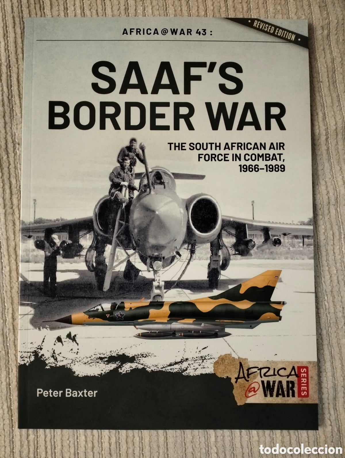 Libros de segunda mano: SAAF'S BORDER WAR The South African Air Force in combat 1966-1989 /