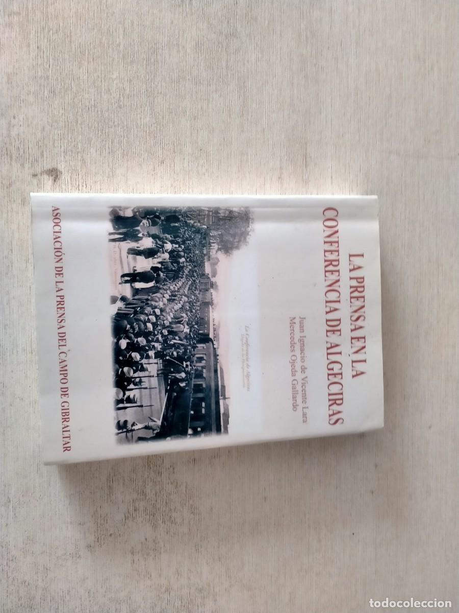 Libros de segunda mano: libro de la prensa en la conferencia de algeciras - Foto 1