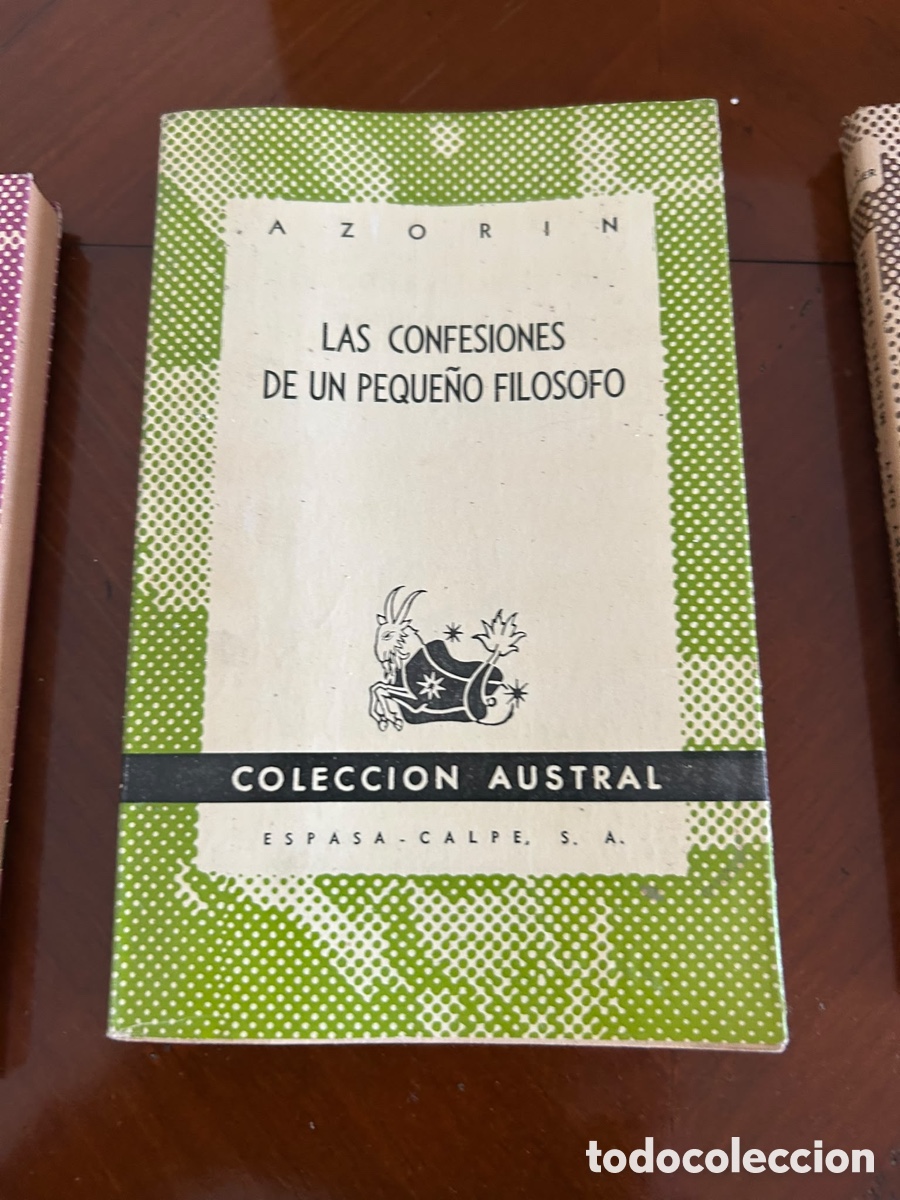 Libros de segunda mano: COLECCI&Oacute;N AUSTRAL. LAS CONFESIONES DE UN PEQUE&Ntilde;O FILOSOFO. AZORIN