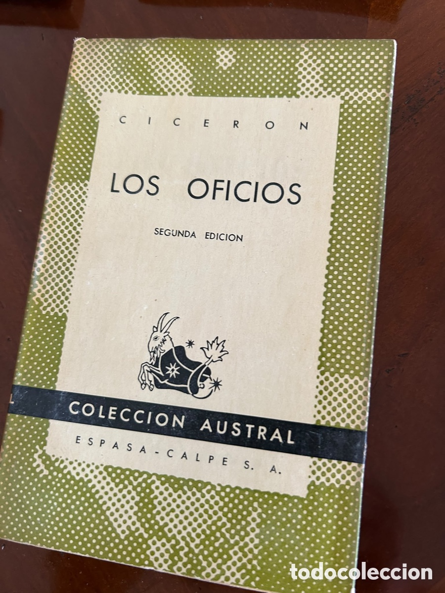 Libros de segunda mano: COLECCI&Oacute;N AUSTRAL. LOS OFICIOS. CICERON