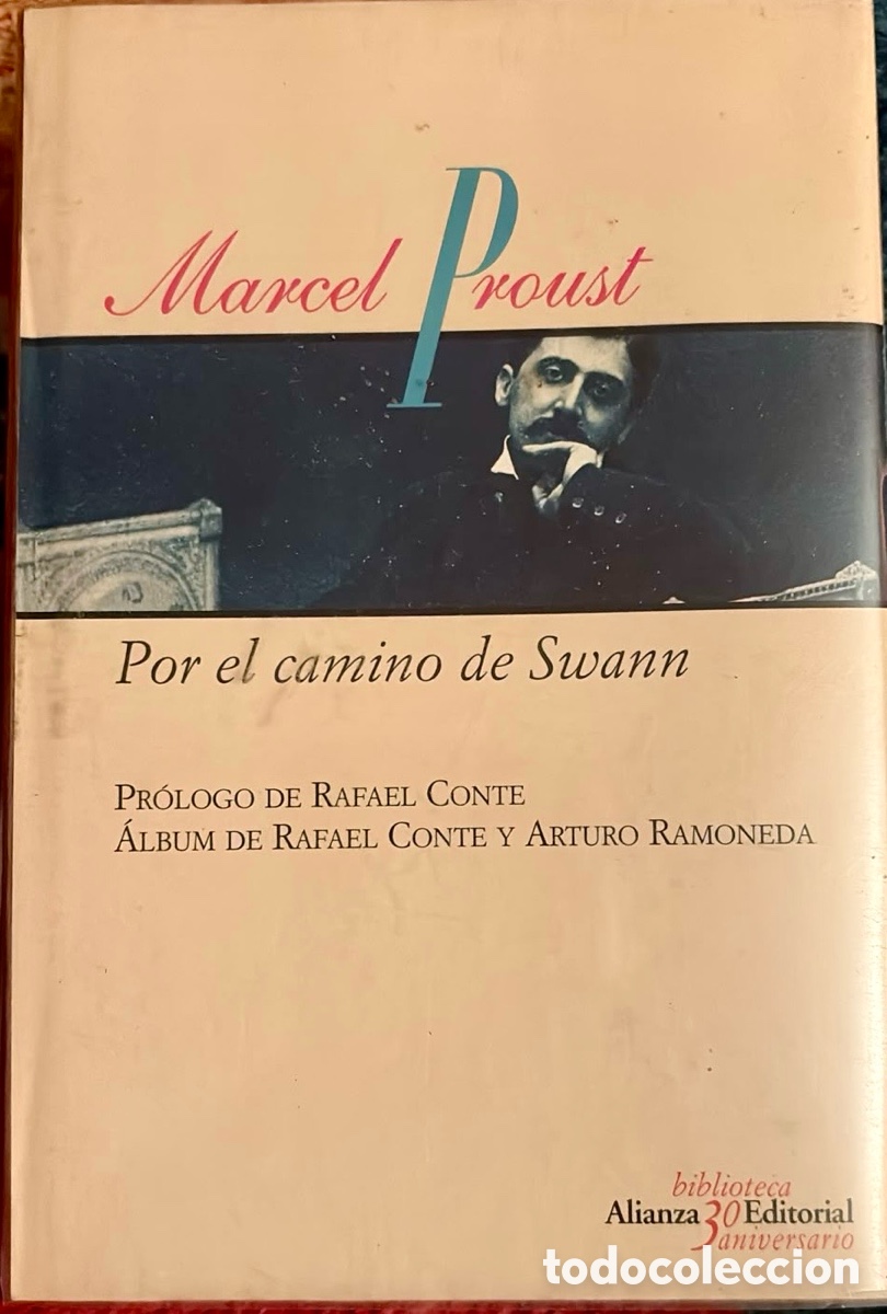Libros de segunda mano: Biblioteca Alianza editorial 30 aniversario, MARCEL PROUSt Por el camino de Swann .