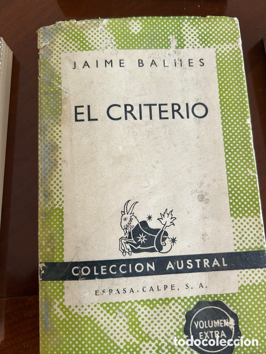 Libros de segunda mano: COLECCI&Oacute;N AUSTRAL. EL CRITERION. JAIME BALMES