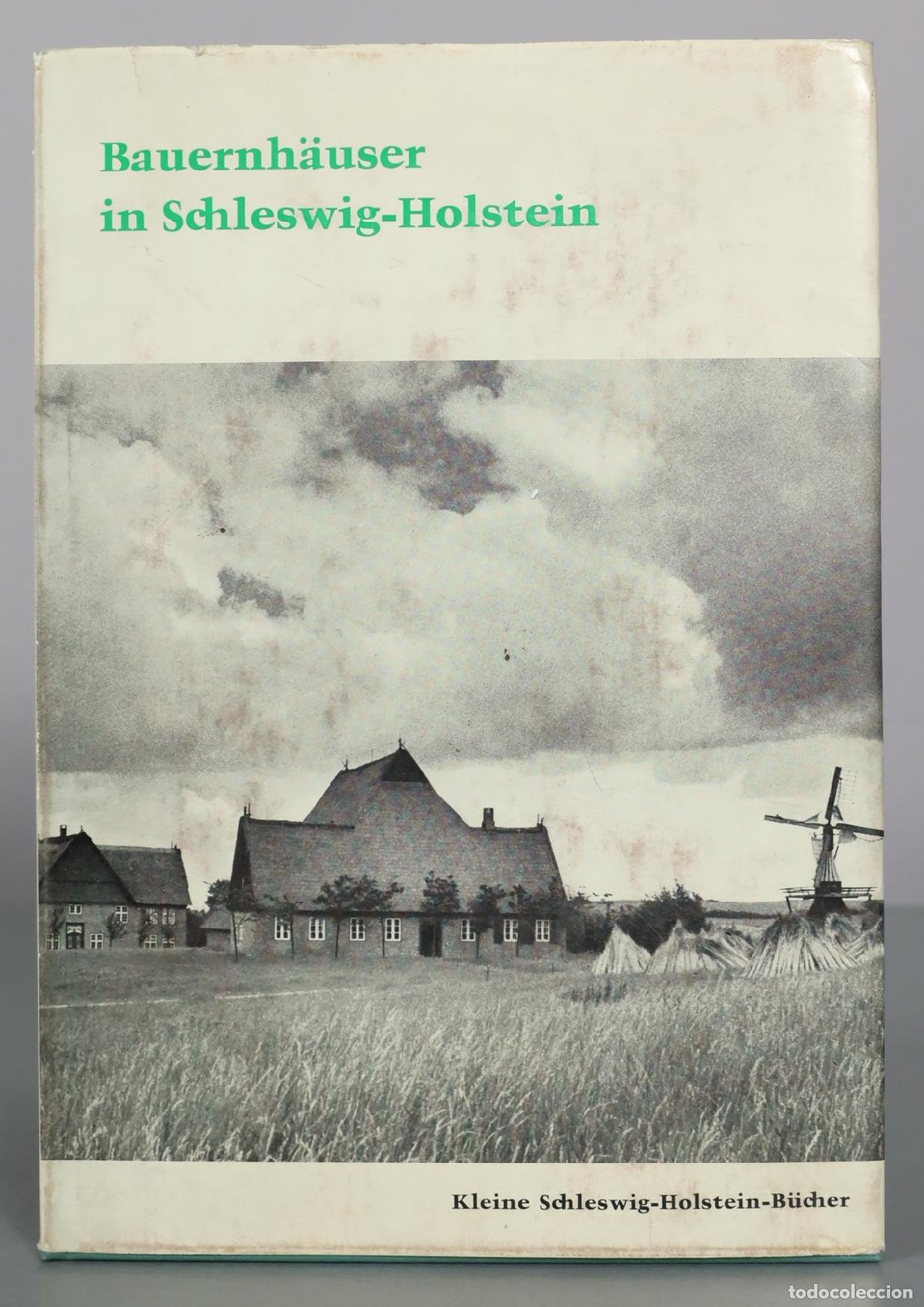 Libros de segunda mano: Bauernh&auml;user in Schleswig-Holstein - Kleine Schleswig-Holstein-B&uuml;cher