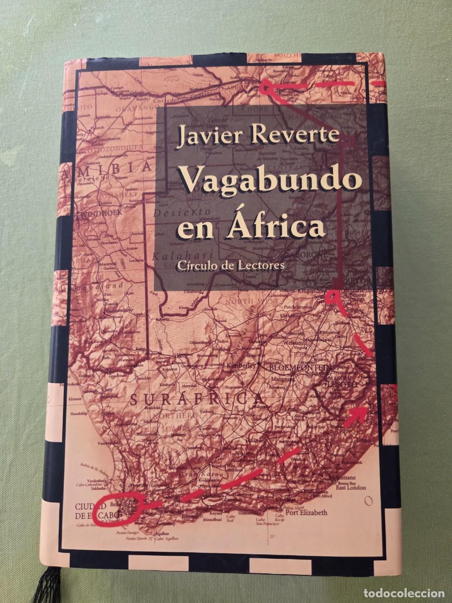Libros de segunda mano: Vagabundo en &Aacute;frica. Javier Reverte. - Foto 1