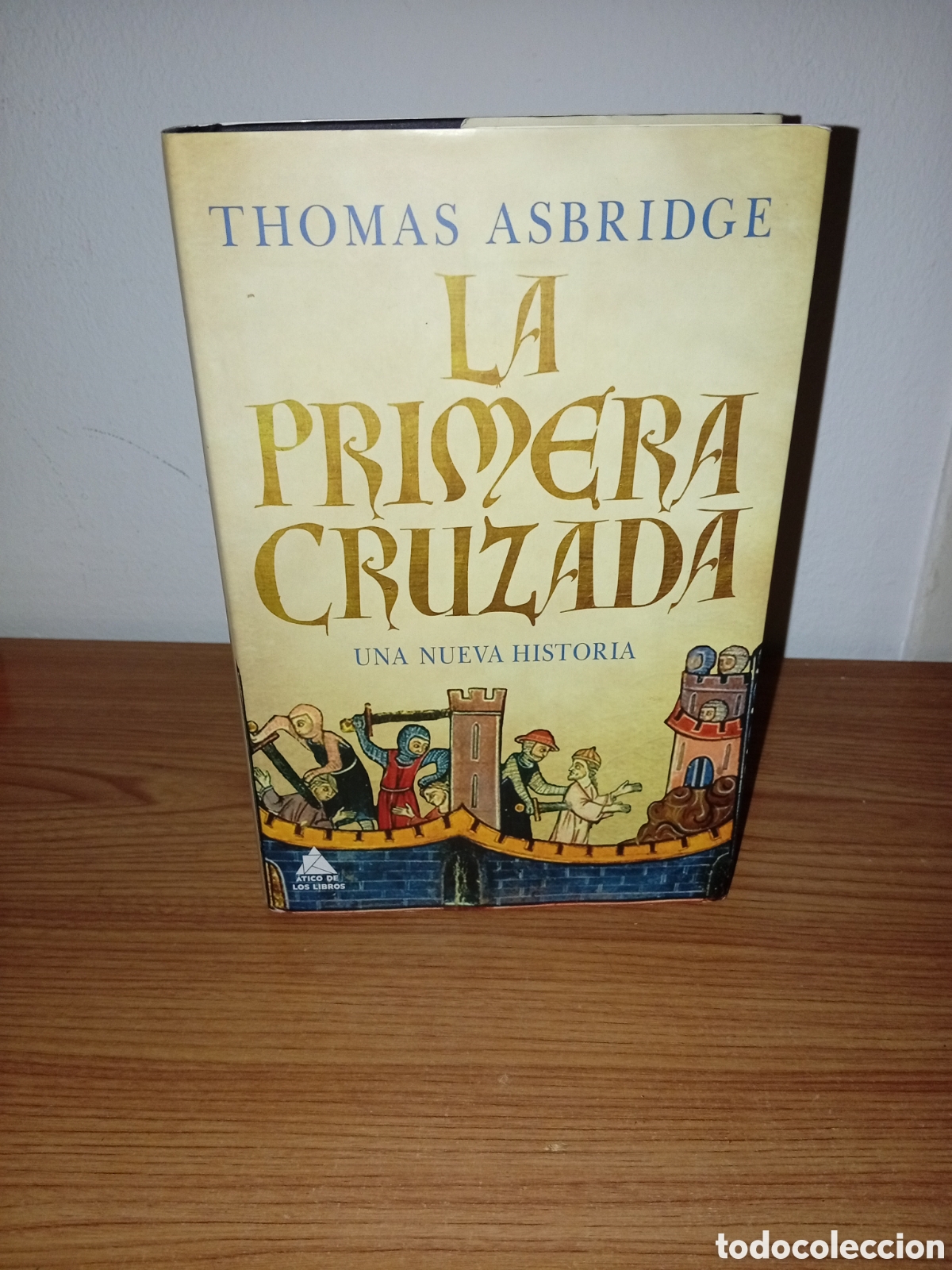 Libros de segunda mano: La primera cruzada. Asbridge