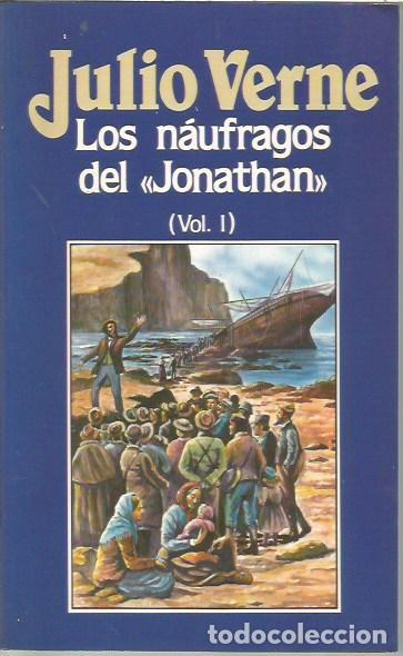 Libros de segunda mano: 63 LOS NAUFRAGOS DEL JONATHAN VOL I JULIO VERNE ORBIS - Foto 1