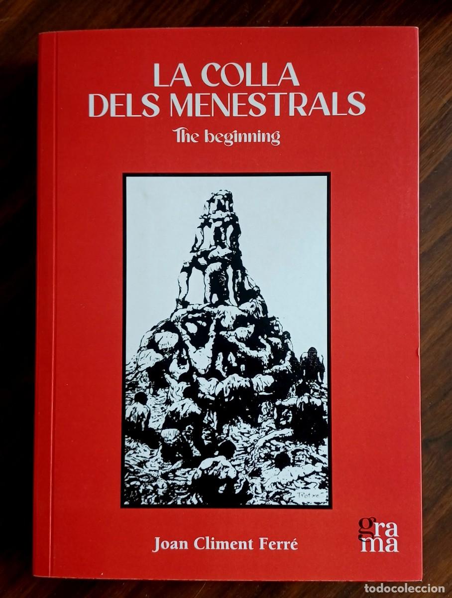 Libros de segunda mano: La Colla dels Menestrals/ Joan Climent Ferr&eacute;. Grama, 2024