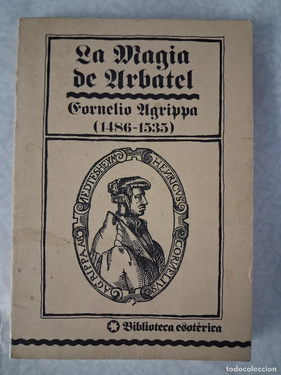 Libros de segunda mano: LA MAGIA DE URBATEL, CORNELIO AGRIPPA, 1486 1535 encuadernado en r&uacute;stica biblioteca esoterica
