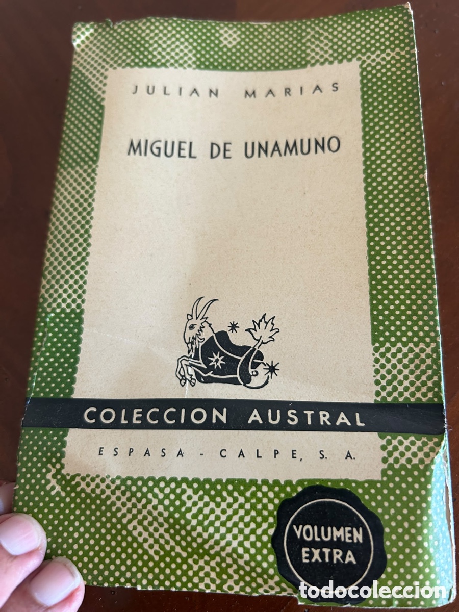 Libros de segunda mano: COLECCI&Oacute;N AUSTRAL. MIGUEL DE UNAMUNO. JULIAN MARIAS