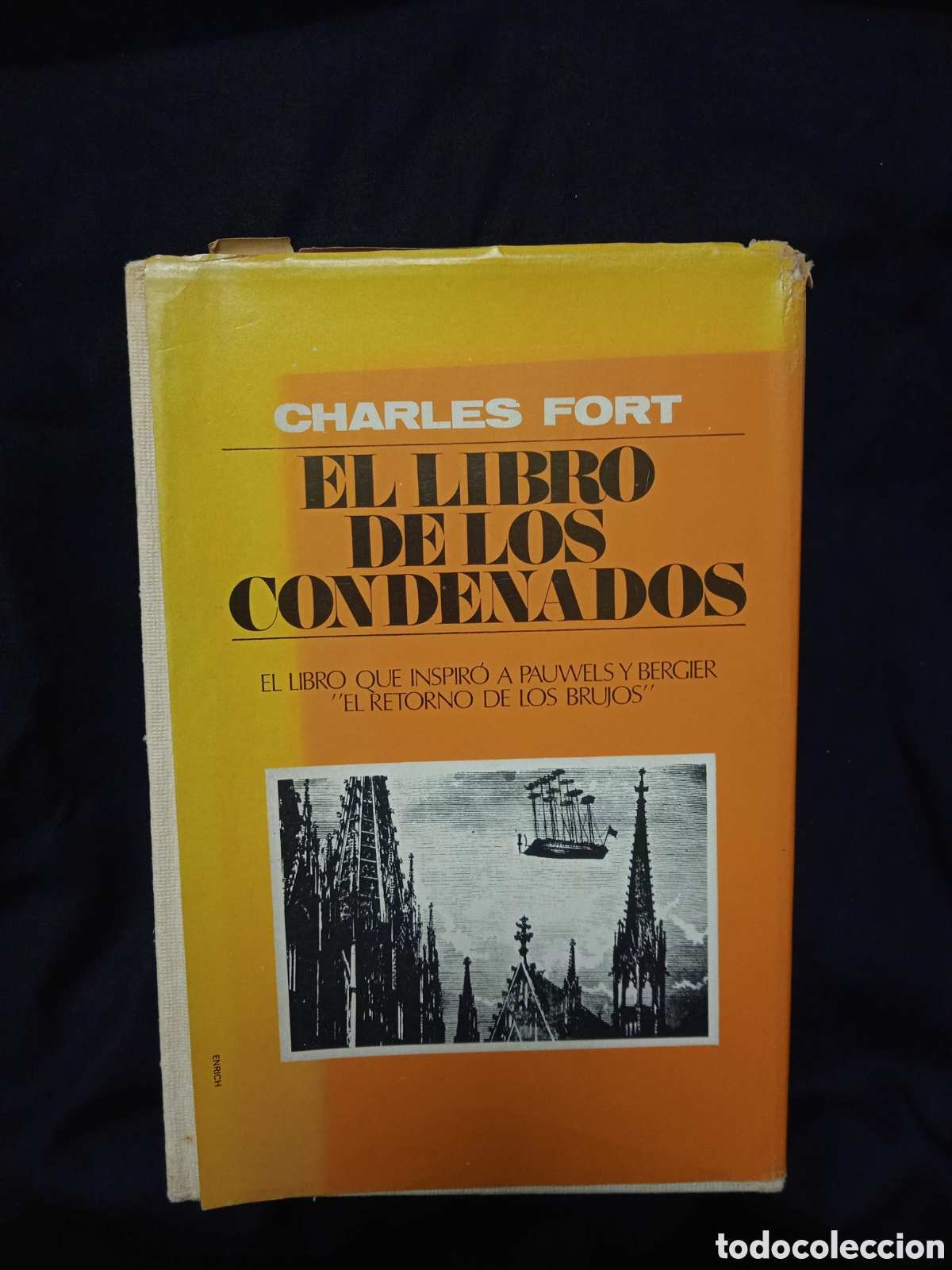 Libros de segunda mano: EL LIBRO DE LOS CONDENADOS - CHARLES FORT - RUMEU 1969 #9783