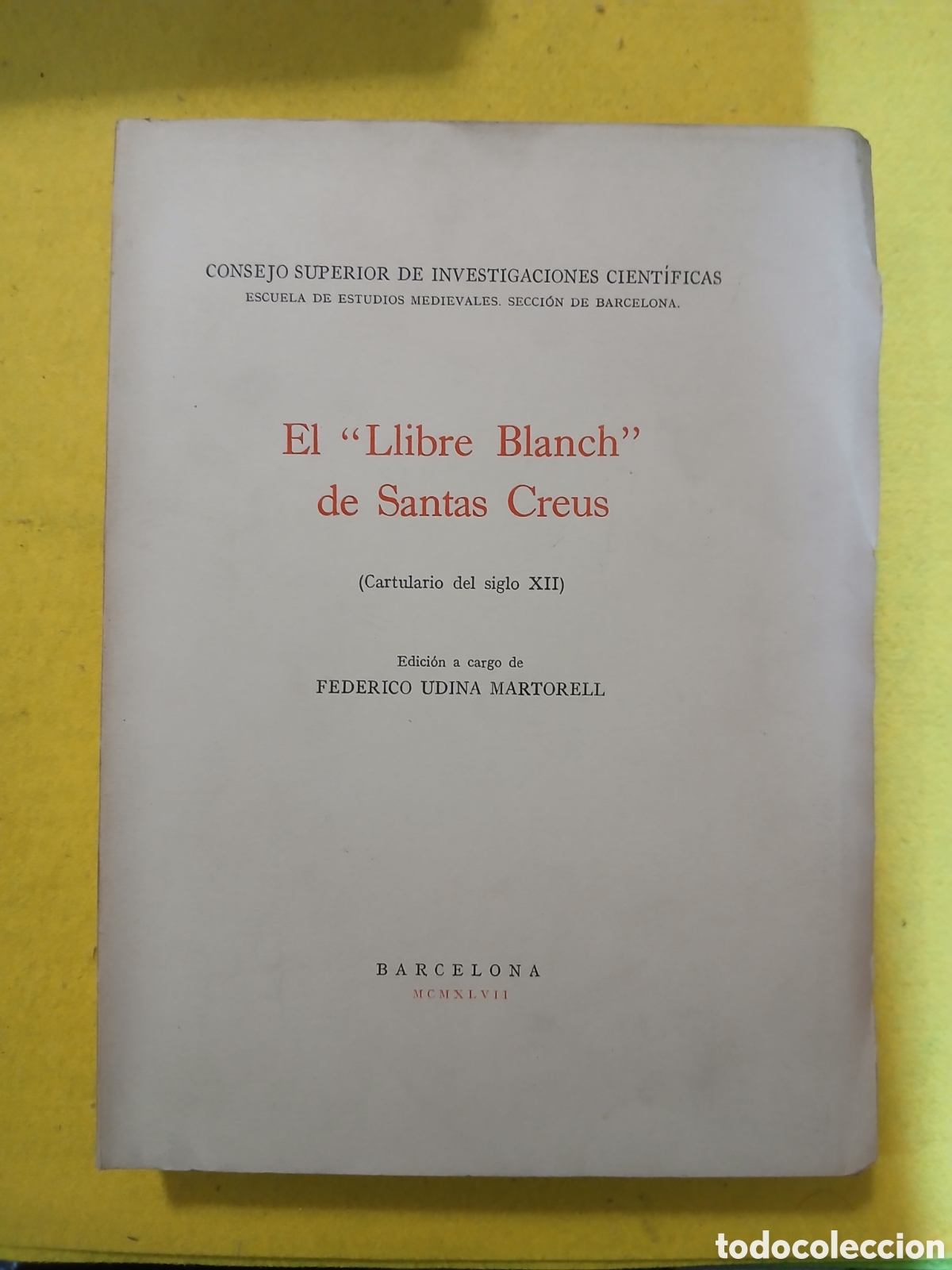 Libros de segunda mano: El &rdquo;Llibre Blanch&rdquo; de Santes Creus - Foto 2