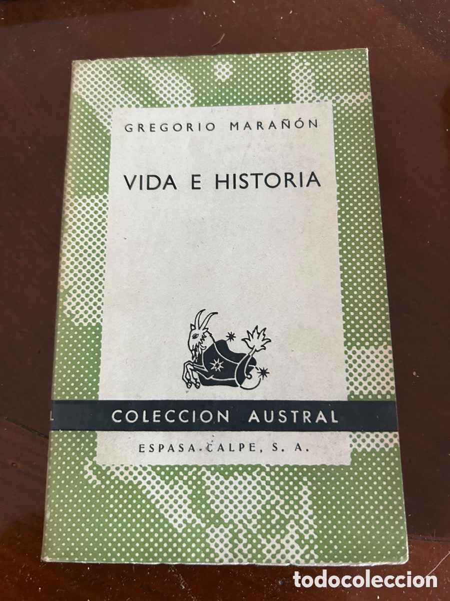 Libros de segunda mano: COLECCI&Oacute;N AUSTRAL. VIDA E HISTORIA. GREGORIO MARA&Ntilde;ON