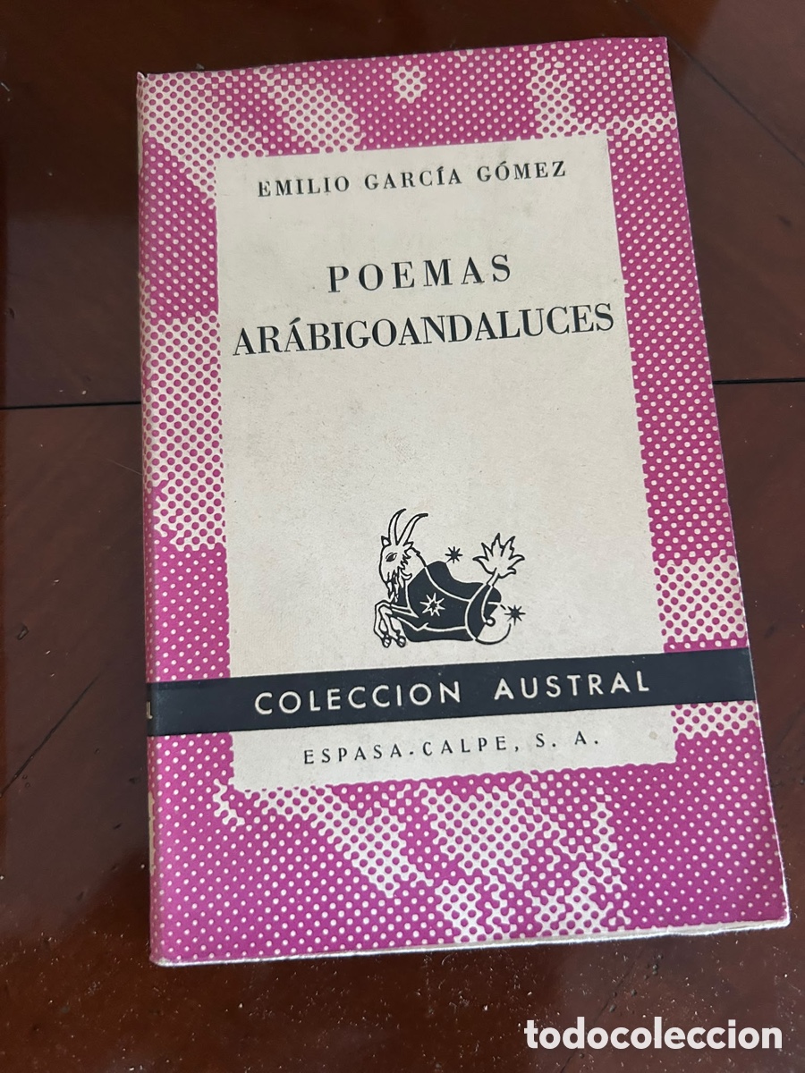 Libros de segunda mano: COLECCI&Oacute;N AUSTRAL. POEMAS ARABIGOANDALUCES.