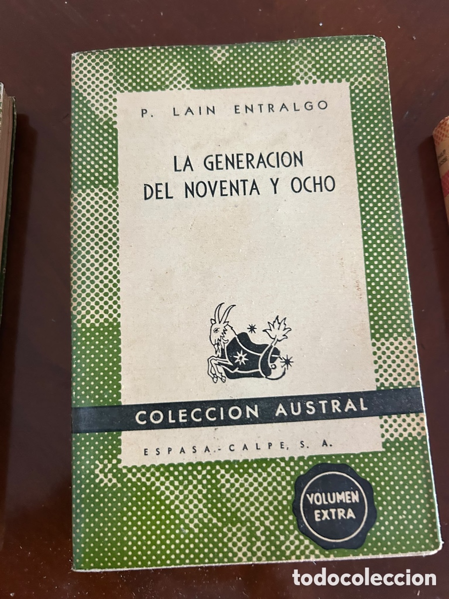 Libros de segunda mano: COLECCI&Oacute;N AUSTRAL. LA GENERACION DEL NOVENTA Y OCHO