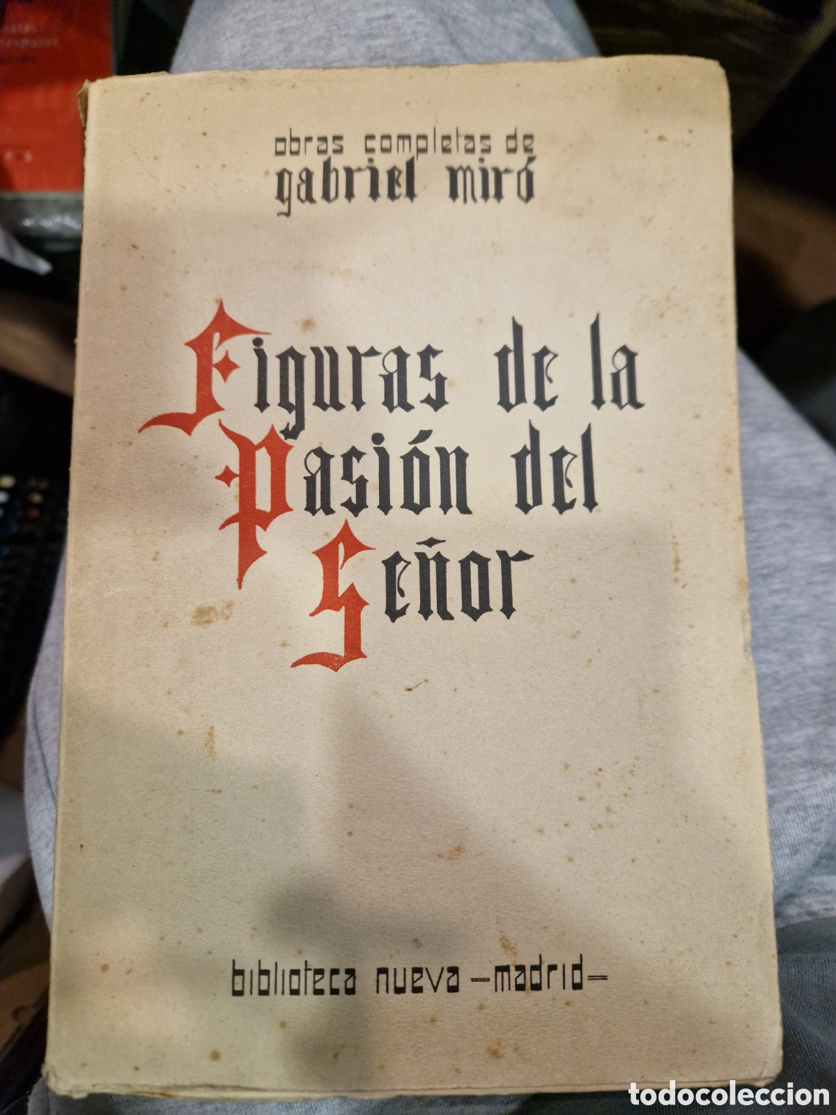 Gebrauchte B&uuml;cher: MIR&Oacute;, Gabriel. Figuras de la Pasi&oacute;n del Se&ntilde;or
