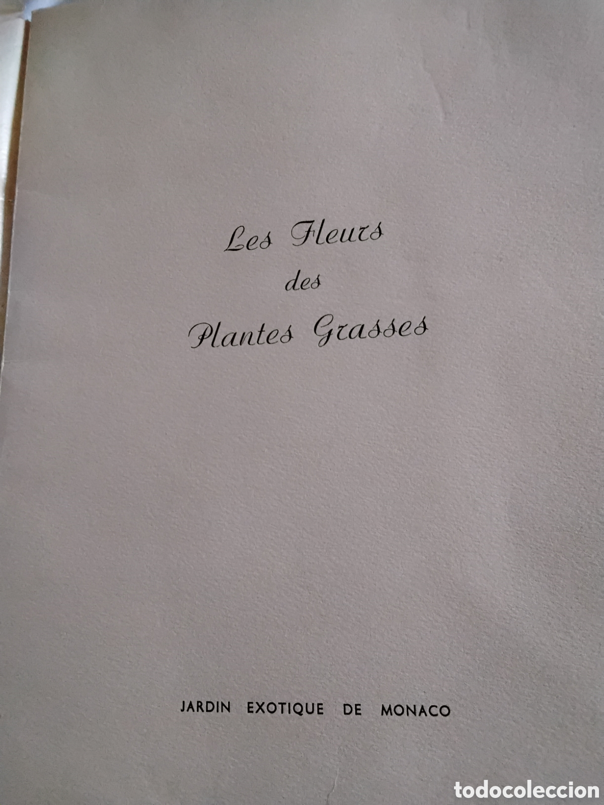 Libros de segunda mano: LES FLEURS DES PLANTES GRASSES. GABRIEL OLLIVIER. GEORGES DUHAMEL. ETIENNE CL&Eacute;RISSI. DEUXIEME VOLUME
