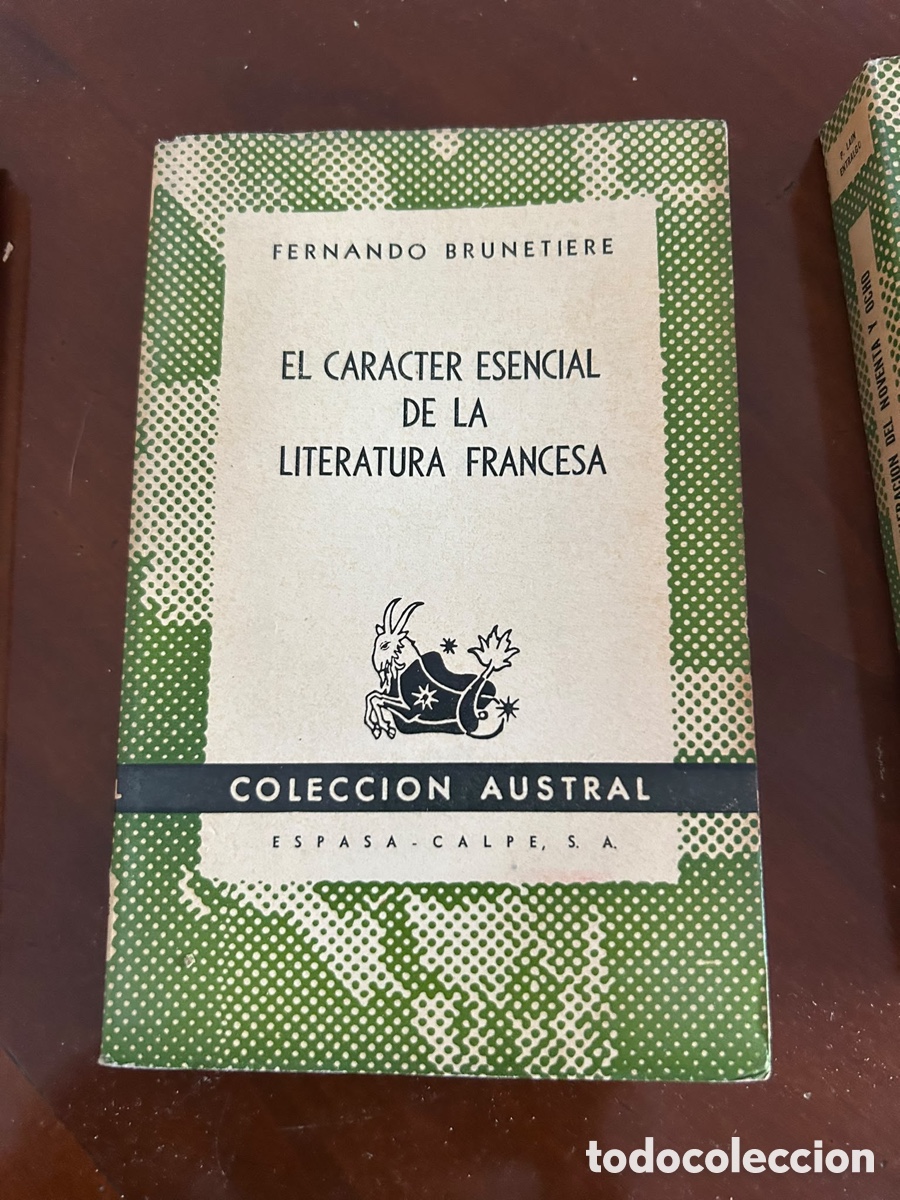 Libros de segunda mano: COLECCI&Oacute;N AUSTRAL. EL CARACTER ESENCIAL DE LA LITERATURA FRANCESA