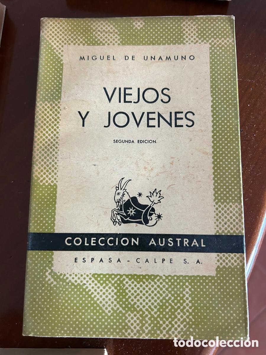 Libros de segunda mano: COLECCI&Oacute;N AUSTRAL. VIEJOS Y JOVENES. MIGUEL DE UNAMUNO