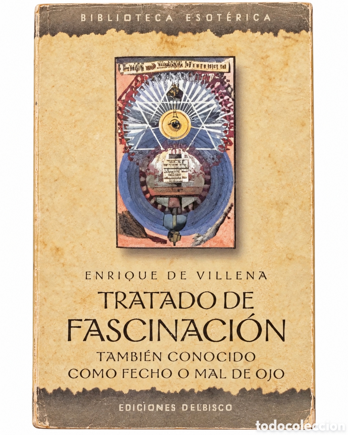 Libros de segunda mano: ENRIQUE DE VILLENA &ndash; TRATADO DE FASCINACI&Oacute;N. TAMBI&Eacute;N CONOCIDO COMO FECHO O MAL DE OJO &ndash; LML