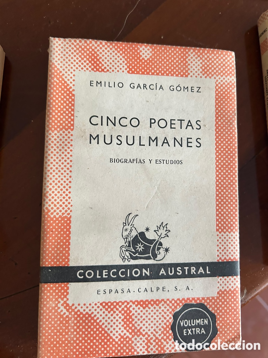 Libros de segunda mano: COLECCI&Oacute;N AUSTRAL. CINCO POETAS MUSULMANES - Foto 1