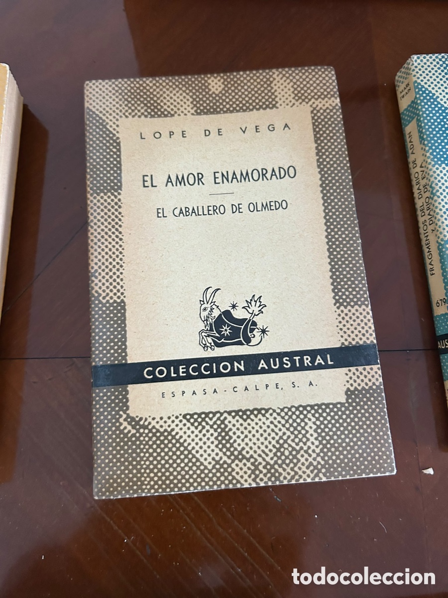 Libros de segunda mano: COLECCI&Oacute;N AUSTRAL. EL AMOR ENAMORADO - EL CABALLERO DE OLMEDO