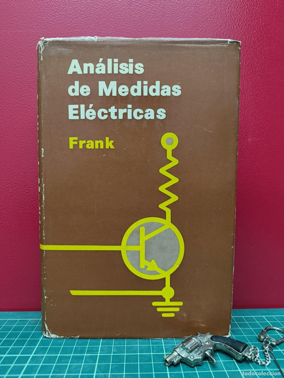 Libros de segunda mano: An&aacute;lisis de medidas el&eacute;ctricas - Frank - Foto 1