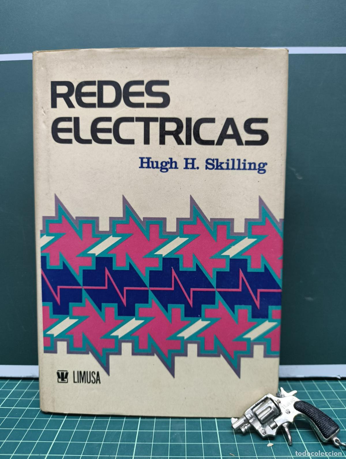 Libros de segunda mano: Redes el&eacute;ctricas - Hugh H. Skilling