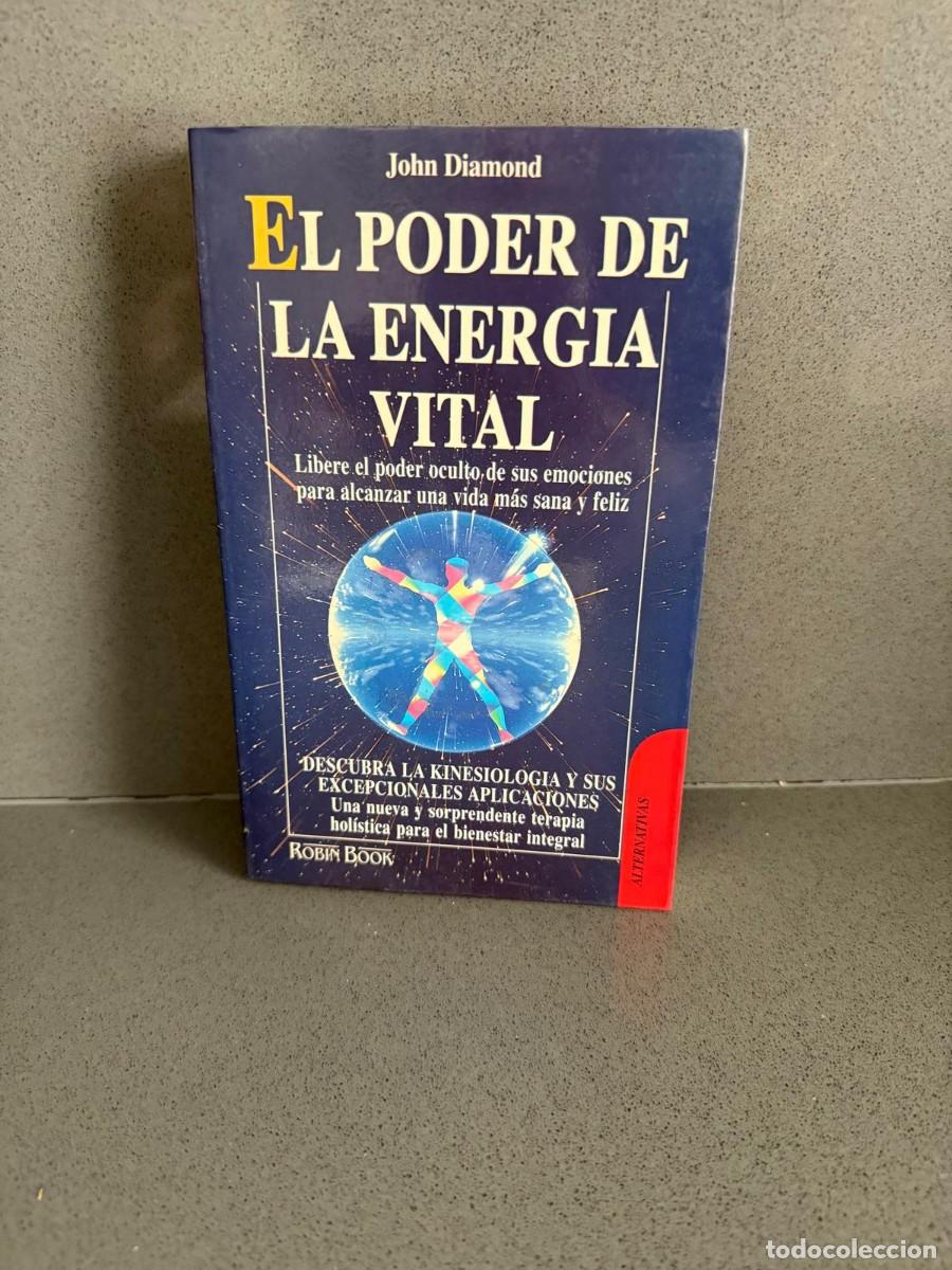 Libros de segunda mano: EL PODER DE LA ENERG&Iacute;A VITAL - JOHN DIAMOND - ROBINBOOK 1996 - PODER OCULTO DE LAS EMOCIONES