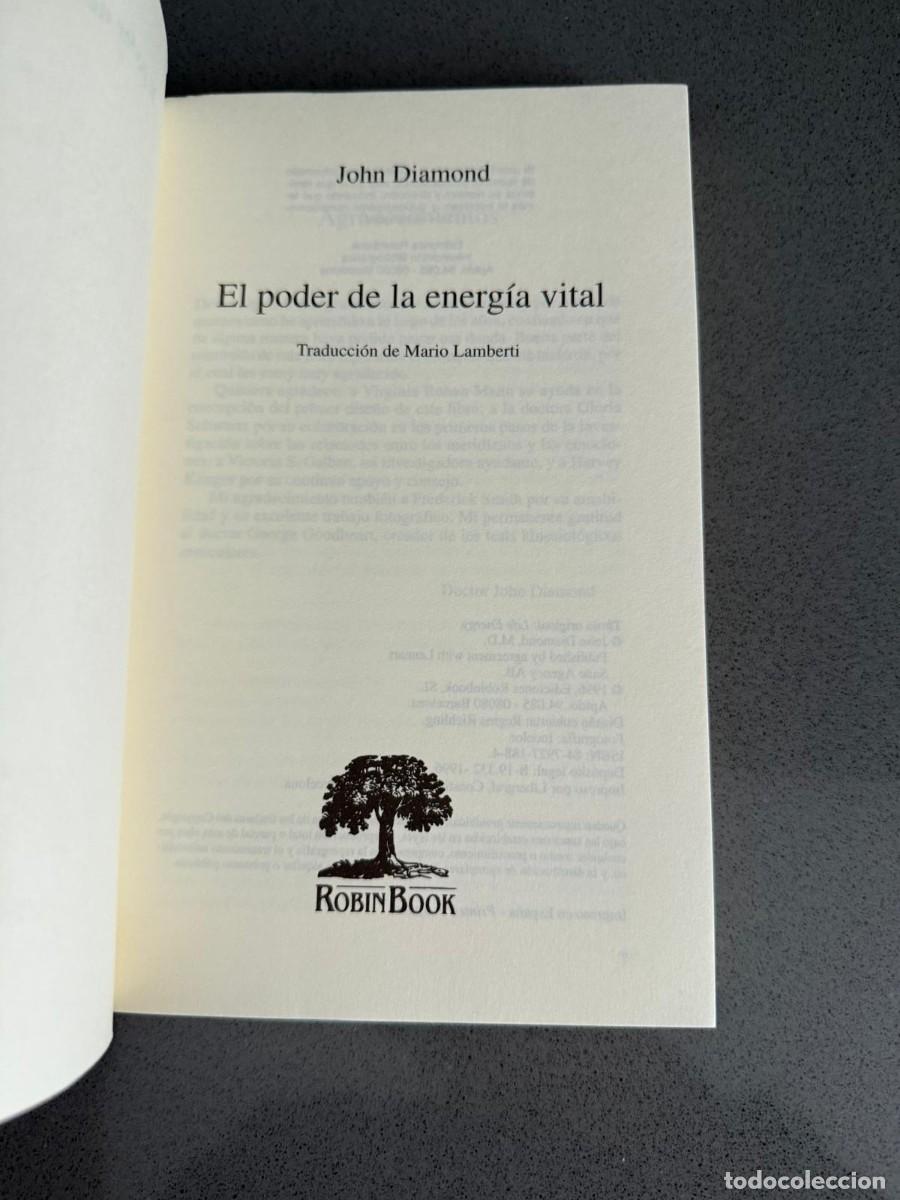 Libros de segunda mano: EL PODER DE LA ENERG&Iacute;A VITAL - JOHN DIAMOND - ROBINBOOK 1996 - PODER OCULTO DE LAS EMOCIONES - Foto 6