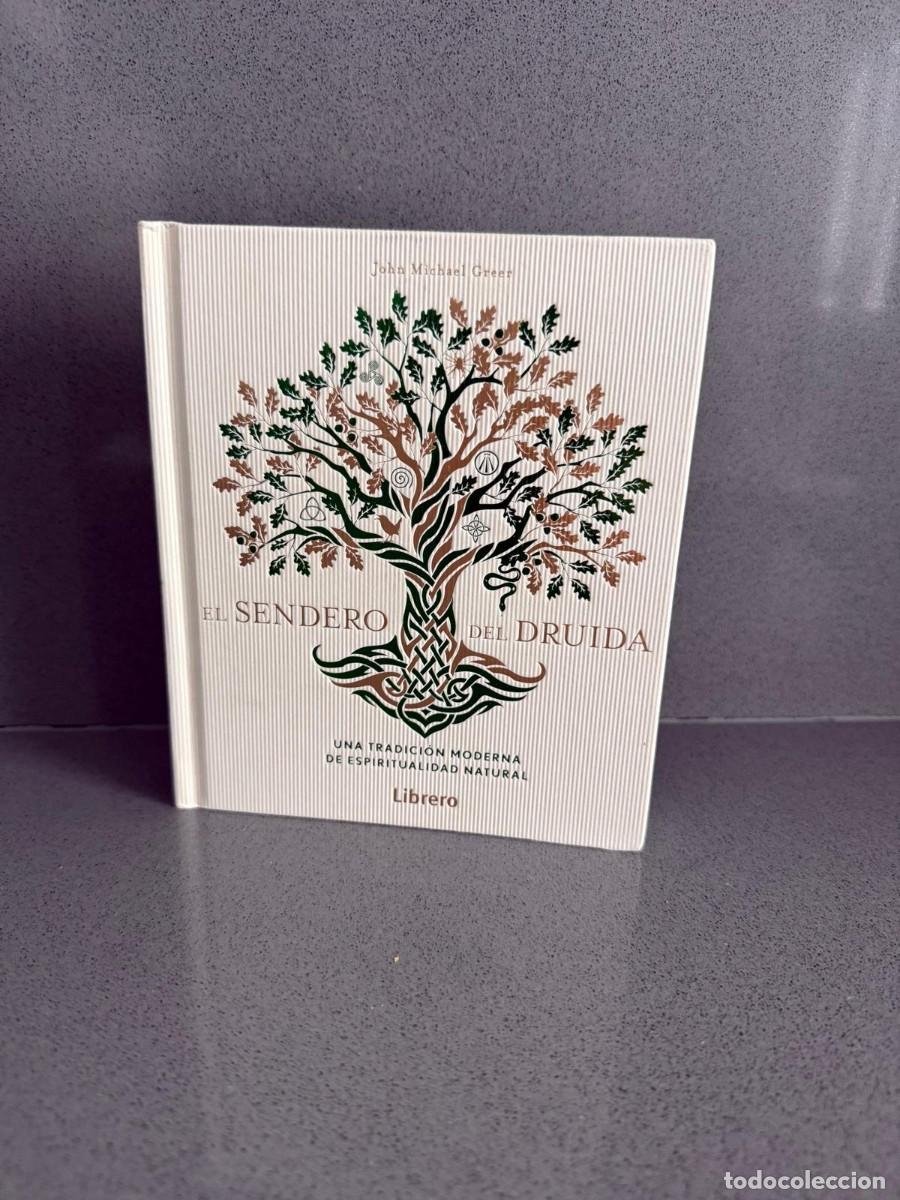 Libros de segunda mano: EL SENDERO DEL DRUIDA EL - JOHN MICHAEL GREER - TRADICION MODERNA DE ESPIRITUALIDAD NATURAL