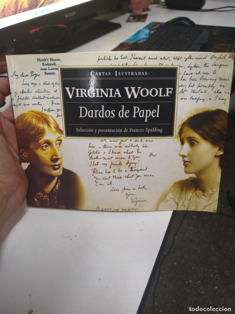 Libros de segunda mano: VIRGINIA WOOLF. DARDOS DE PAPEL. CARTAS ILUSTRADAS. - Foto 1