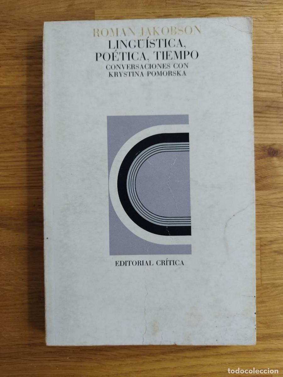 Libros de segunda mano: Ling&uuml;&iacute;stica, po&eacute;tica, tiempo, Roman Jakobson (PREGUNTAR DISPONIBILIDAD)