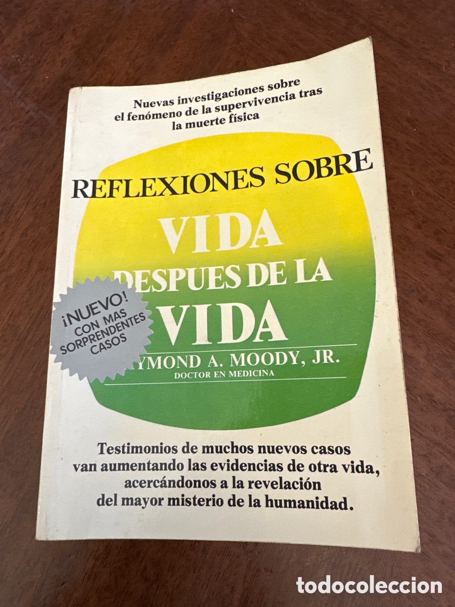 Libros de segunda mano: REFLEXIONES SOBRE VIDA DESPUES DE LA VIDA. - MOODY, Raymond A. - Foto 8