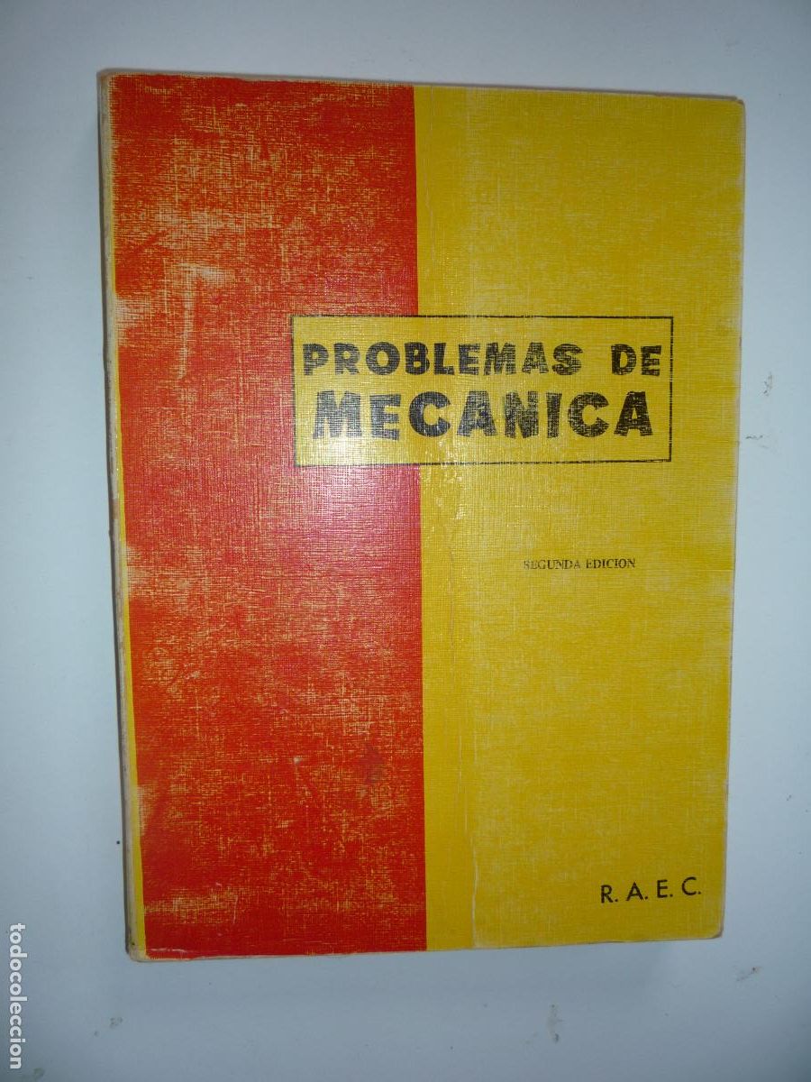 Libros de segunda mano: PROBLEMAS DE MEC&Aacute;NICA - R.A.E.C. - 1970 - - Foto 1